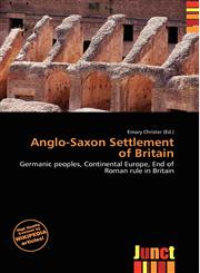 Anglo-Saxon Settlement of Britain,6135877569,9786135877564