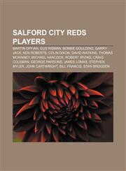 Salford City Reds players Martin Offiah, Gus Risman, Bobbie Goulding, Garry Jack, Ken Roberts, Colin Dixon, David Watkins, Thomas McKinney,1155864190,9781155864198