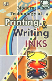 Modern Technology of Printing and Writing Inks 2nd Revised Edition,8178330822,9788178330822