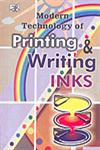 Modern Technology of Printing and Writing Inks 2nd Revised Edition,8178330822,9788178330822