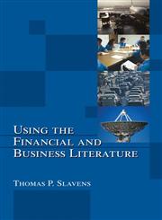 Using the Financial and Business Literature 1st Edition,0824753186,9780824753184