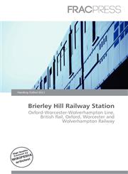 Brierley Hill Railway Station,6136950413,9786136950419