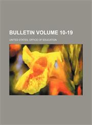 Bulletin Volume 10-19,1231607475,9781231607473