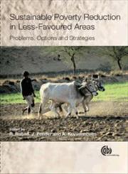 Sustainable Poverty Reduction in Less-Favoured Areas,1845932773,9781845932770
