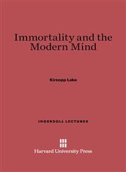 Immortality and the Modern Mind,0674599144,9780674599147