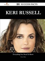 Keri Russell 104 Success Facts - Everything You Need to Know about Keri Russell,1488545561,9781488545566