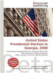 United States Presidential Election in Georgia, 2008,613486630X,9786134866309