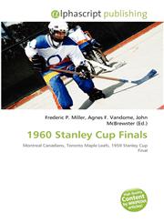 1960 Stanley Cup Finals,6134197297,9786134197298