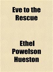 Eve to the Rescue,1152453203,9781152453203