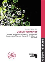 Julius Wernher,6137316998,9786137316993