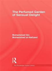 Perfumed Garden V7,041560589X,9780415605892