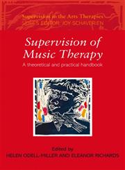 Supervision of Music Therapy,0415411262,9780415411264