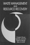Waste Managment and Resource Recovery 1st Edition,0873715721,9780873715720