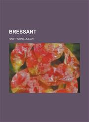 Bressant,1443224065,9781443224062