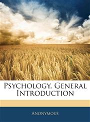 Psychology, General Introduction,1142698882,9781142698881