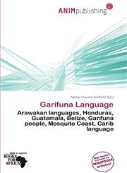 Garifuna Language,6138063953,9786138063957