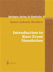 Introduction to Rare Event Simulation,0387200789,9780387200781