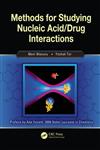 Methods for Studying DNA/Drug Interactions,1439839735,9781439839737