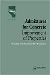 Admixtures for Concrete - Improvement of Properties: Proceedings of the International RILEM Symposium (RILEM Proceedings 5),0412374102,9780412374104