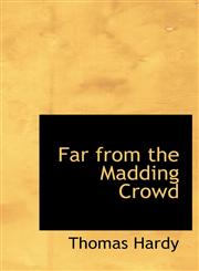 Far from the Madding Crowd,1140143131,9781140143130