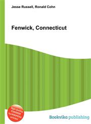 Fenwick, Connecticut,551071476X,9785510714760