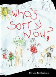 Who's Sorry Now?,1598860135,9781598860139