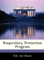 Respiratory Protection Program,1249200989,9781249200987