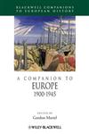 A Companion to Europe 1900-1945,1444338404,9781444338409