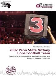 2002 Penn State Nittany Lions Football Team,6136899051,9786136899053