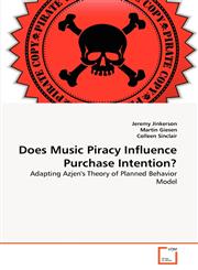 Does Music Piracy Influence Purchase Intention?,3639283848,9783639283846