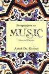 Perspectives on Music Ideas and Theories 1st Edition,8185002746,9788185002743