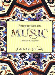 Perspectives on Music Ideas and Theories 1st Edition,8185002746,9788185002743