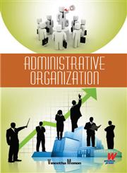 Administrative Organization,938200677X,9789382006770