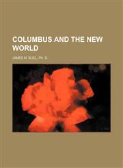 Columbus And The New World,1154666697,9781154666694