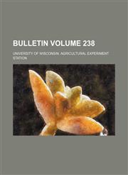 Bulletin Volume 238,1153957027,9781153957021
