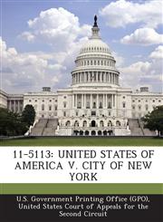11-5113 United States of America V. City of New York,1295116081,9781295116089
