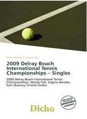 2009 Delray Beach International Tennis Championships - Singles,6135944010,9786135944013