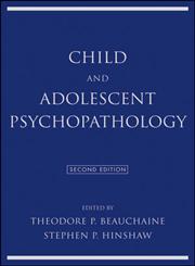 Child and Adolescent Psychopathology 2nd Edition,1118120949,9781118120941
