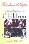 Rabindranath Tagore Selected Writings for Children 1st Published,8175411821,9788175411821
