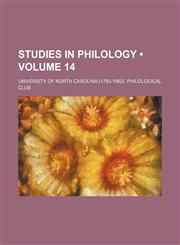 Studies in Philology (Volume 14),1153929309,9781153929301