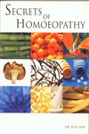 Secrets of Homoeopathy,818942274X,9788189422745
