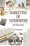 Marketing of Newspapers An Overview 1st Published,818457035X,9788184570359