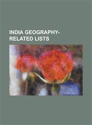 India Geography-Related Lists List of Beaches in India, List of Capitals of India, List of Earthquakes in India, List of Ecoregions in India, List O,1230666621,9781230666624