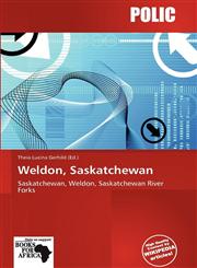 Weldon, Saskatchewan,6139140439,9786139140435