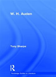 W. H. Auden (Routledge Guides to Literature),0415327350,9780415327350