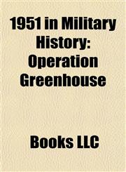 1951 in Military History Conflicts in 1951, Military Units and Formations Established in 1951, Battle of Kapyong, First Battle of Maryang San,1157745512,9781157745518