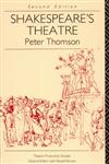 Shakespeare's Theatre 2nd Edition,0415051487,9780415051484