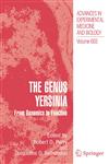 The Genus Yersinia From Genomics to Function 1st Edition,0387721231,9780387721231