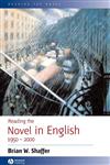 Reading the Novel in English, 1950 - 2000,140510113X,9781405101134