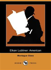 Elkan Lubliner American (Dodo Press),1409956849,9781409956846